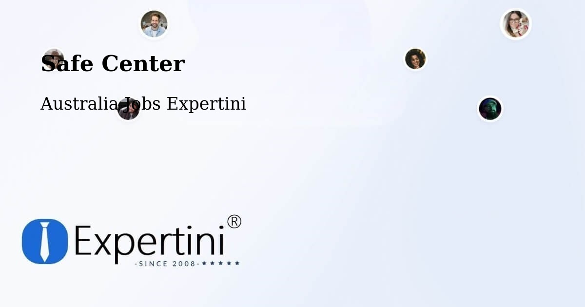 Safety Center – Howard - Australia Jobs Expertini