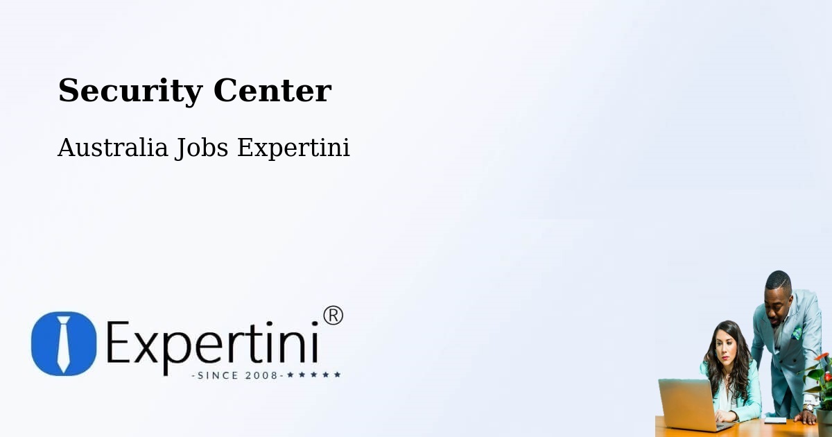 Security & Compliance – Howard - Australia Jobs Expertini